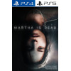 Martha is Dead PS4/PS5